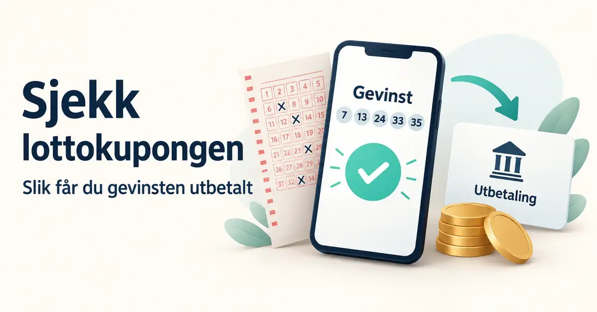 Illustrasjon av en lottokupong og en mobil med bekreftet gevinst, med en pil til et banksymbol og mynter som viser utbetaling.