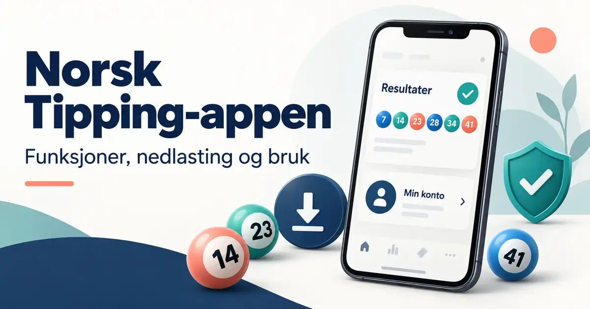 Illustrasjon av en mobil med resultater og spillekonto, omgitt av lottokuler og symboler for nedlasting og sikkerhet, med teksten «Norsk Tipping-appen».